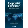 Jeopolitik Düşünce Büyük Güçle ve Türkiye