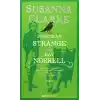 Jonathan Strange ve Bay Norrell Cilt: 3
