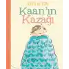 Kaan’ın Kazağı