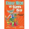 Kabak Necmi Ve Süper Ekip