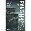 Kaçak Atlar / Bereket Denizi 2