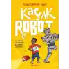 Kaçak Robot