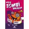 Kaçık Zombi Balığım 4 / Yüzgeç Darbesi  (Ciltli)
