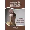 Kadın Cinselliği ve Kadın Cinsel İşlev Bozuklukları