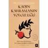Kadın Kahramanın Yolculuğu