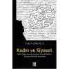 Kadın ve Siyaset  İslam Toplumunda Kadının Siyasal Hakları Üzerine Fıkhi Bir İnceleme