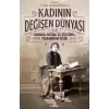Kadının Değişen Dünyası