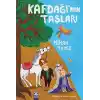 Kafdağı’nın Taşları