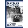 Kafkas Yollarında