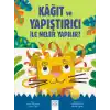Kâğıt ve Yapıştırıcı ile Neler Yapılır?