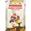 Kahramanım Barbaros Hayreddin - Kahraman Avcısı Kerem 8