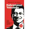 Kahramanın Yolculuğu - Yeni Nesil Siyasetin Zaferi