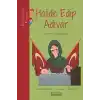 Kahramanlar Karavanı - Halide Edip Adıvar ve Kahverengi Valiz