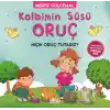 Kalbimin Süsü Oruç - Neden Oruç Tutarız?