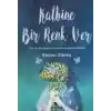 Kalbine Bir Renk Ver