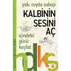 Kalbinin Sesini Aç - Hayatınızı Değiştirecek Kitaplar Serisi