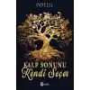 Kalp Sonunu Kendi Seçer