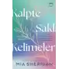 Kalpte Saklı Kelimeler