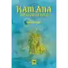 Kam Ana - Udagan’ın Yolu