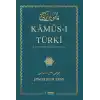 Kamus-I Türki - (Arap Alfabesi) İle Latin Alfabeli Dizin İlavesi