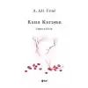Kana Karışan (Ciltli)