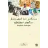 Kanadalı Bir Gelinin Türkiye Anıları