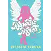 Kanatsız Melek 3: Son Dilekler