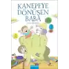 Kanepeye Dönüşen Baba
