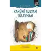 Kanuni Sultan Süleyman - Cihan Padişahı