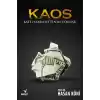 Kaos - Batı Hakimiyetinin Çöküşü