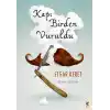 Kapı Birden Vuruldu