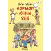 Kapıdan Gelen Ses