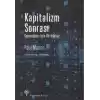 Kapitalizm Sonrası - Geleceğimiz İçin Bir Kılavuz