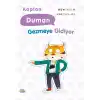 Kaplan Duman Gezmeye Gidiyor