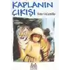 Kaplanın Çıkışı