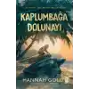 Kaplumbağa Dolunayı (Şömizli)