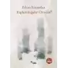 Kaplumbağalar Ölmesin