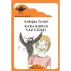 Kara Karga Yaz Güzeli / Kara Karga Dizisi 6