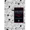 Kara Kedi - Üç Tekinsiz Öykü