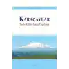 Karaçaylar - Tarih-Kültür-İnanç-Uygulama