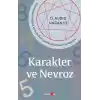 Karakter ve Nevroz
