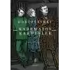 Karamazov Kardeşler Cilt: 1
