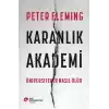 Karanlık Akademi Üniversiteler Nasıl Ölür