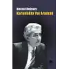 Karanlıkta Yol Aramak