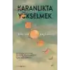 Karanlıkta Yükselmek