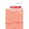 Karar Yazıları 2