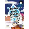Kardan Adam Üşümek İstiyor
