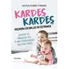 Kardeş Kardeş Geçinen Çoçuklar Yetiştirmek