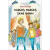 Kardeş Mardeş Deme Bana!