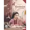 Kardeşim Gelmeden Önce
